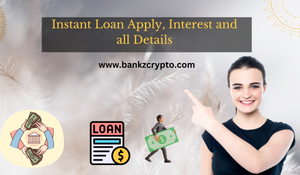 Instant Loan App Full Details