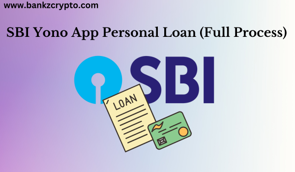 SBI Yono App Loan